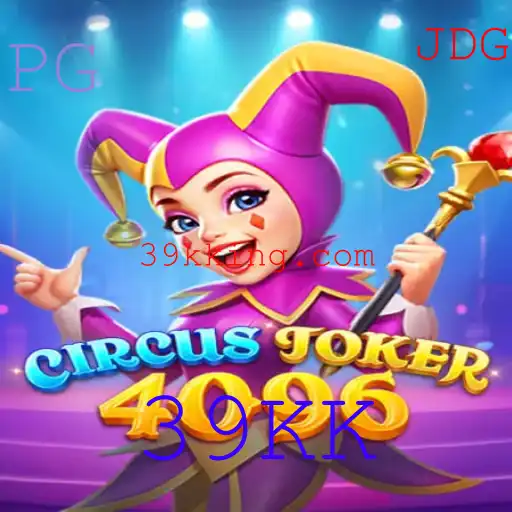 Descubra o Universo de CircusJoker4096: Aventura e Estratégia com 39KK